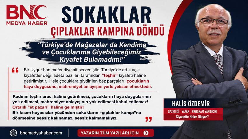 Sokaklar Çıplaklar Kampına Döndü