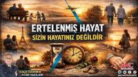 GAZETECİ YAZAR HALİS ÖZDEMİR’DEN YÜREĞE DOKUNAN ÇAĞRI: “ERTELENMİŞ HAYAT, YAŞANMAMIŞ HAYATTIR”