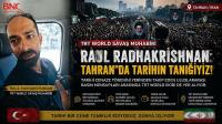 TRT World Savaş Muhabiri Raul Radhakrishnan, Tahran'daki Tarihi Cenaze Törenini Yerinden Takip Etti