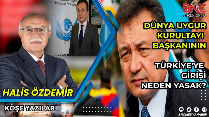 Türkiye'ye Girişi Neden Yasak!
