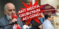 Akit Medya Grubu İcra Kurulu Başkanı Mustafa Karahasanoğlu vefat etti