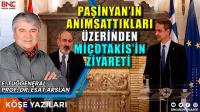 Paşinyan’ın Anımsattıkları Üzerinden Miçotakis’in Ziyareti 