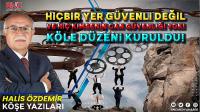 Hiçbir Yer Güvenli Değil ve Hiç Kimsenin Can Güvenliği Yok!