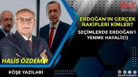 Erdoğan'ın Gerçek Rakipleri Kimler?