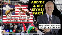 AMERİKA’DA 3. BİR SİYASİ PARTİYE İHTİYAÇ VAR