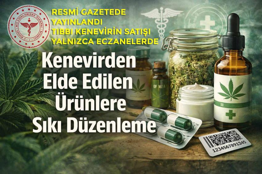 Resmi Gazetede yayınlandı Tıbbi Kenevir Sadece Burada Olacak!..